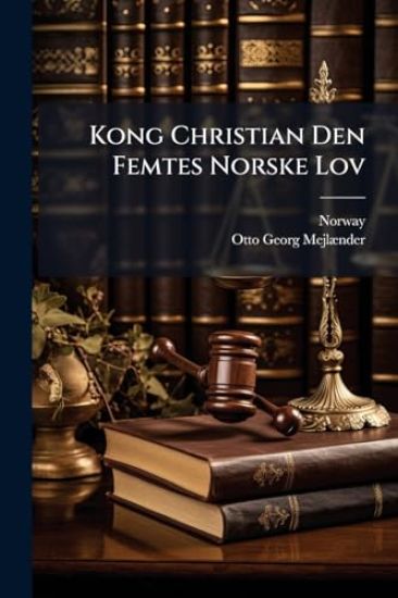 Kong Christian Den Femtes Norske Lov