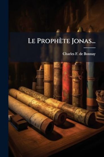 Le Prophète Jonas...
