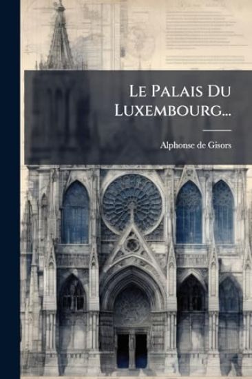 Le Palais Du Luxembourg...