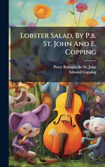 Lobster Salad, By P.b. St. John And E. Copping