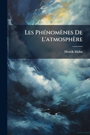 Les PhÃ(c)nomènes De L'atmosphère