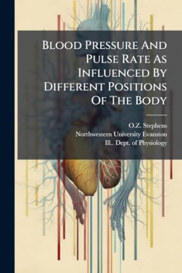 Blood Pressure And Pulse Rate As Influenced By Different Positions Of The Body