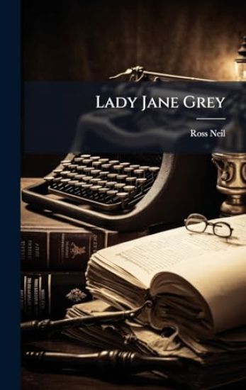 Lady Jane Grey