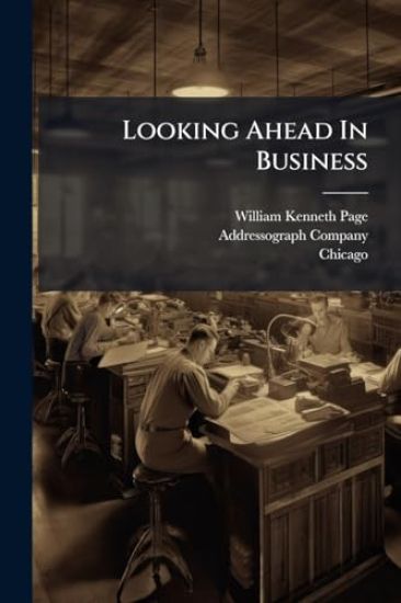 Looking Ahead In Business