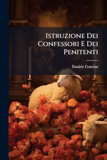 Istruzione Dei Confessori E Dei Penitenti