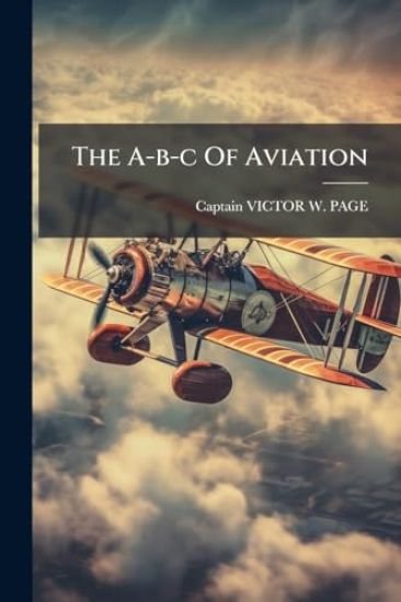 The A-b-c Of Aviation