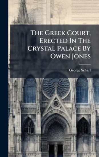 The Greek Court, Erected In The Crystal Palace By Owen Jones