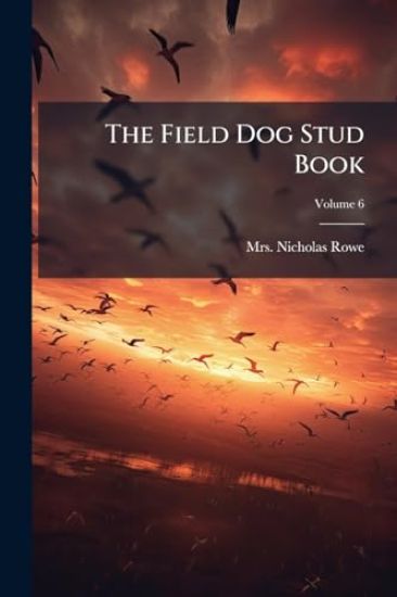 The Field Dog Stud Book