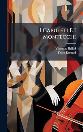 I Capuleti E I Montecchi
