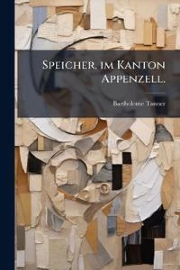 Speicher, im Kanton Appenzell.