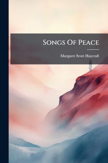 Songs Of Peace