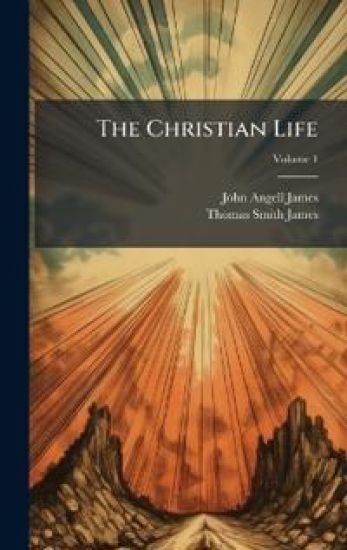 The Christian Life