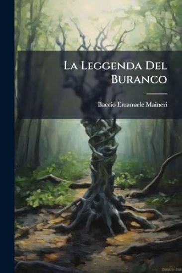 La Leggenda Del Buranco