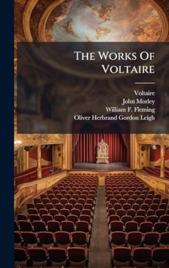The Works Of Voltaire