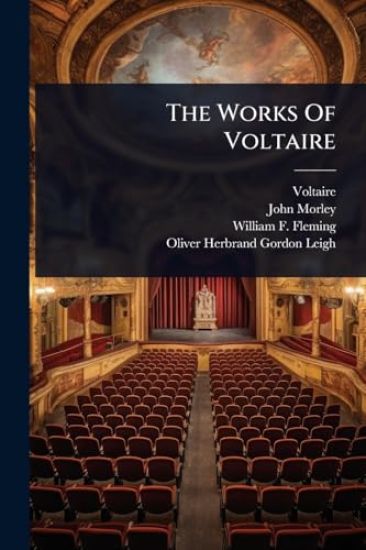 The Works Of Voltaire