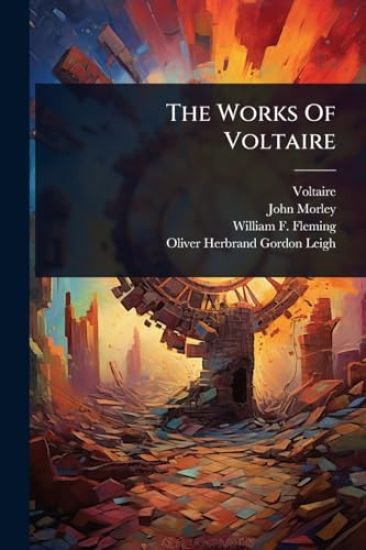 The Works Of Voltaire