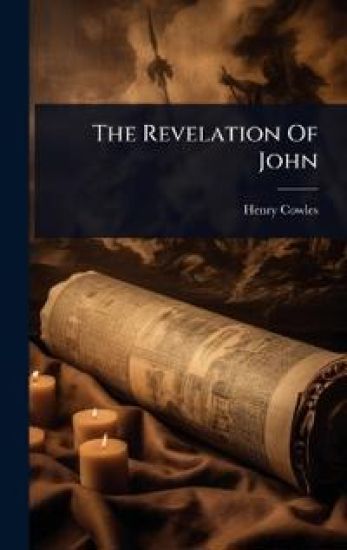 The Revelation Of John