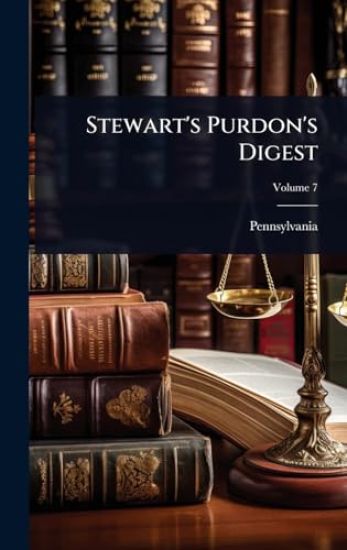 Stewart's Purdon's Digest