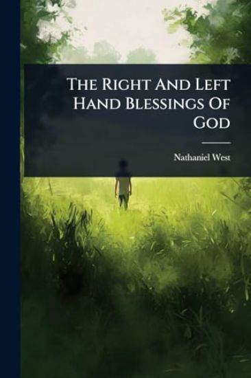 The Right And Left Hand Blessings Of God