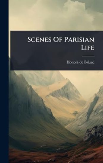 Scenes Of Parisian Life
