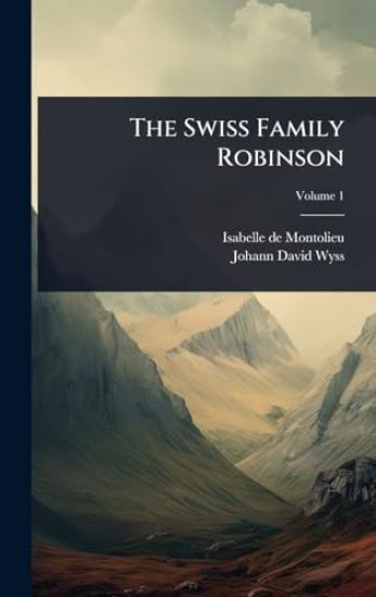 The Swiss Family Robinson