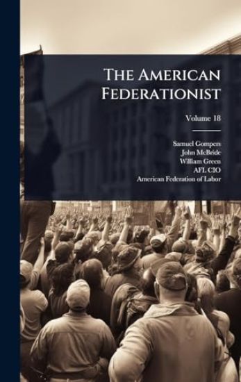 The American Federationist