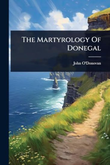 The Martyrology Of Donegal