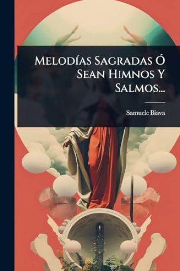 MelodÃ-as Sagradas Ã" Sean Himnos Y Salmos...