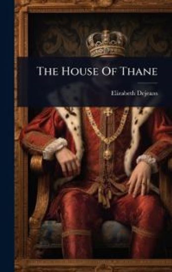 The House Of Thane