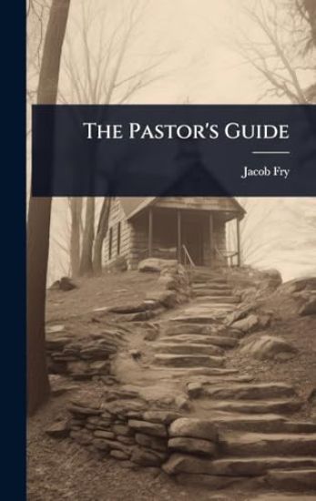 The Pastor's Guide
