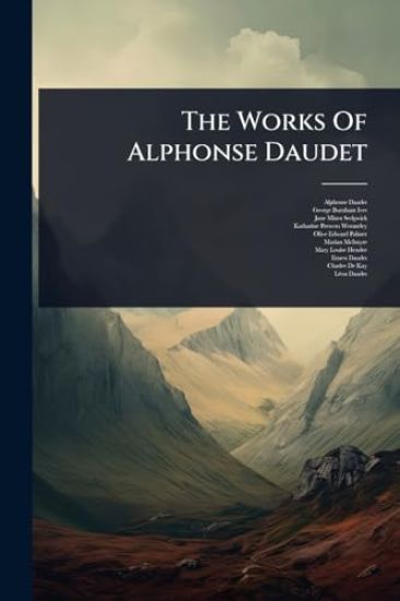 The Works Of Alphonse Daudet