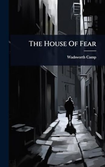 The House Of Fear