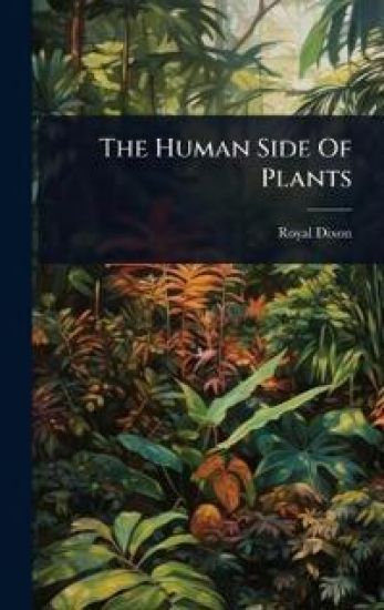 The Human Side Of Plants