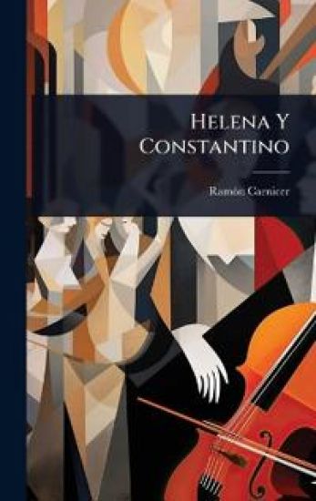 Helena Y Constantino