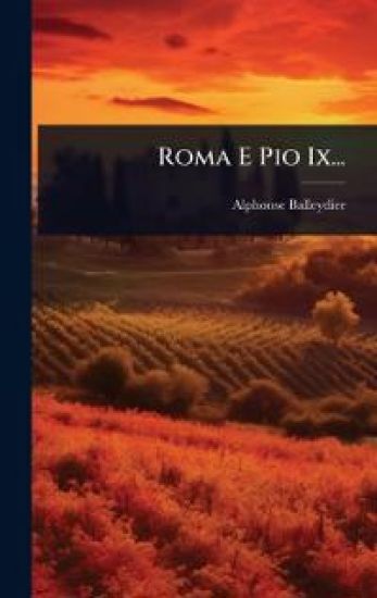 Roma E Pio Ix...