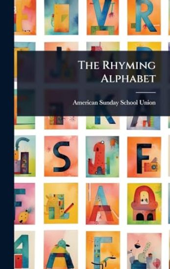 The Rhyming Alphabet