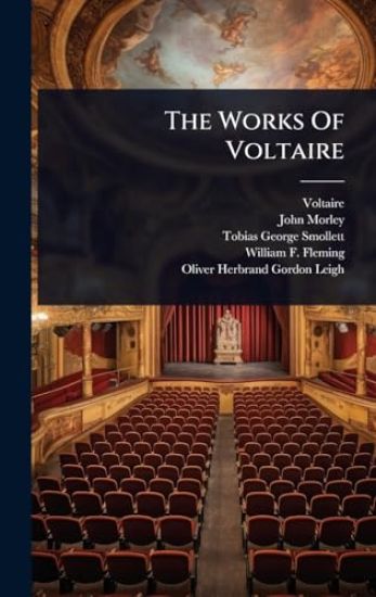 The Works Of Voltaire