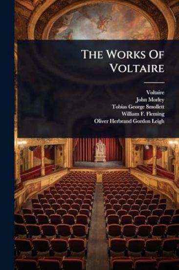 The Works Of Voltaire
