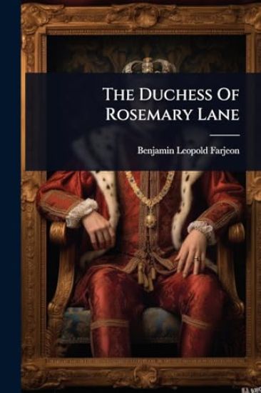 The Duchess Of Rosemary Lane