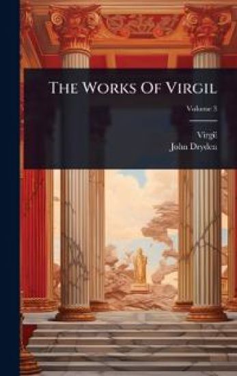 The Works Of Virgil