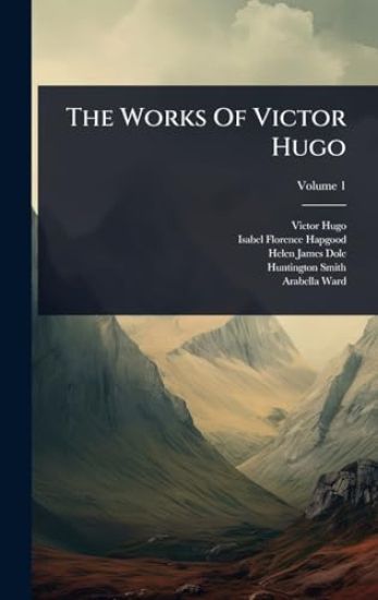 The Works Of Victor Hugo