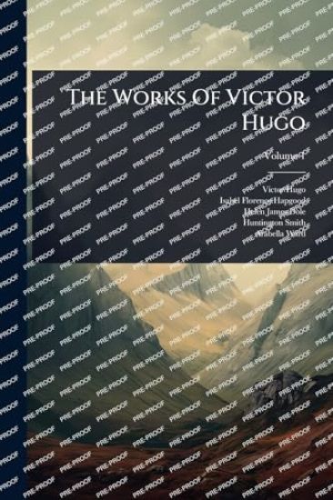 The Works Of Victor Hugo