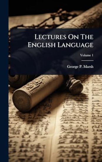 Lectures On The English Language