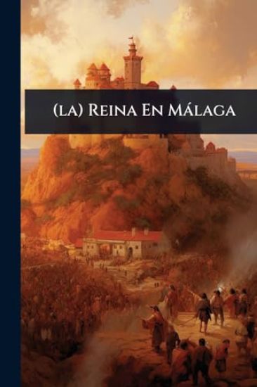 (la) Reina En Màlaga