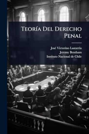 TeorÃ-a Del Derecho Penal