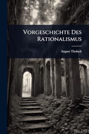 Vorgeschichte Des Rationalismus