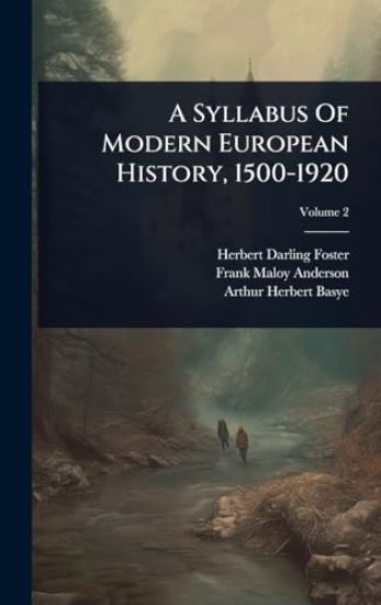 A Syllabus Of Modern European History, 1500-1920