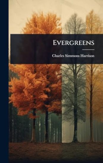 Evergreens