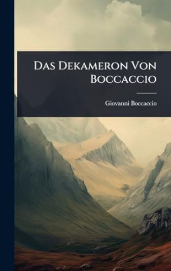 Das Dekameron Von Boccaccio