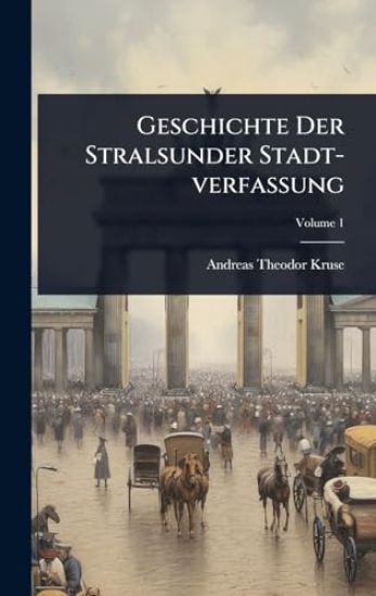 Geschichte Der Stralsunder Stadt-verfaÃ?ung